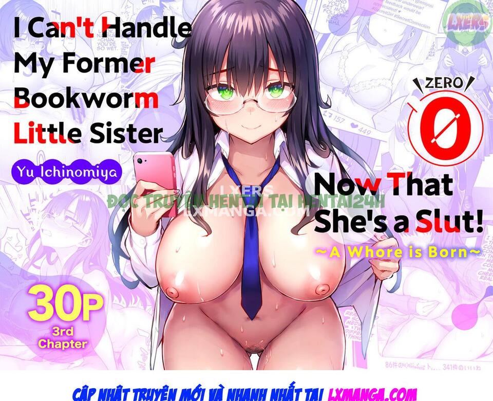 Xem ảnh I Can't Handle My Former Bookworm Little Sister Now That She's A Slut! ~A Whore Is Born - One Shot - 3 - Hentai24h.Tv